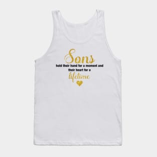 Sons Hold Ther Hand For A Moment T-shirt Tank Top